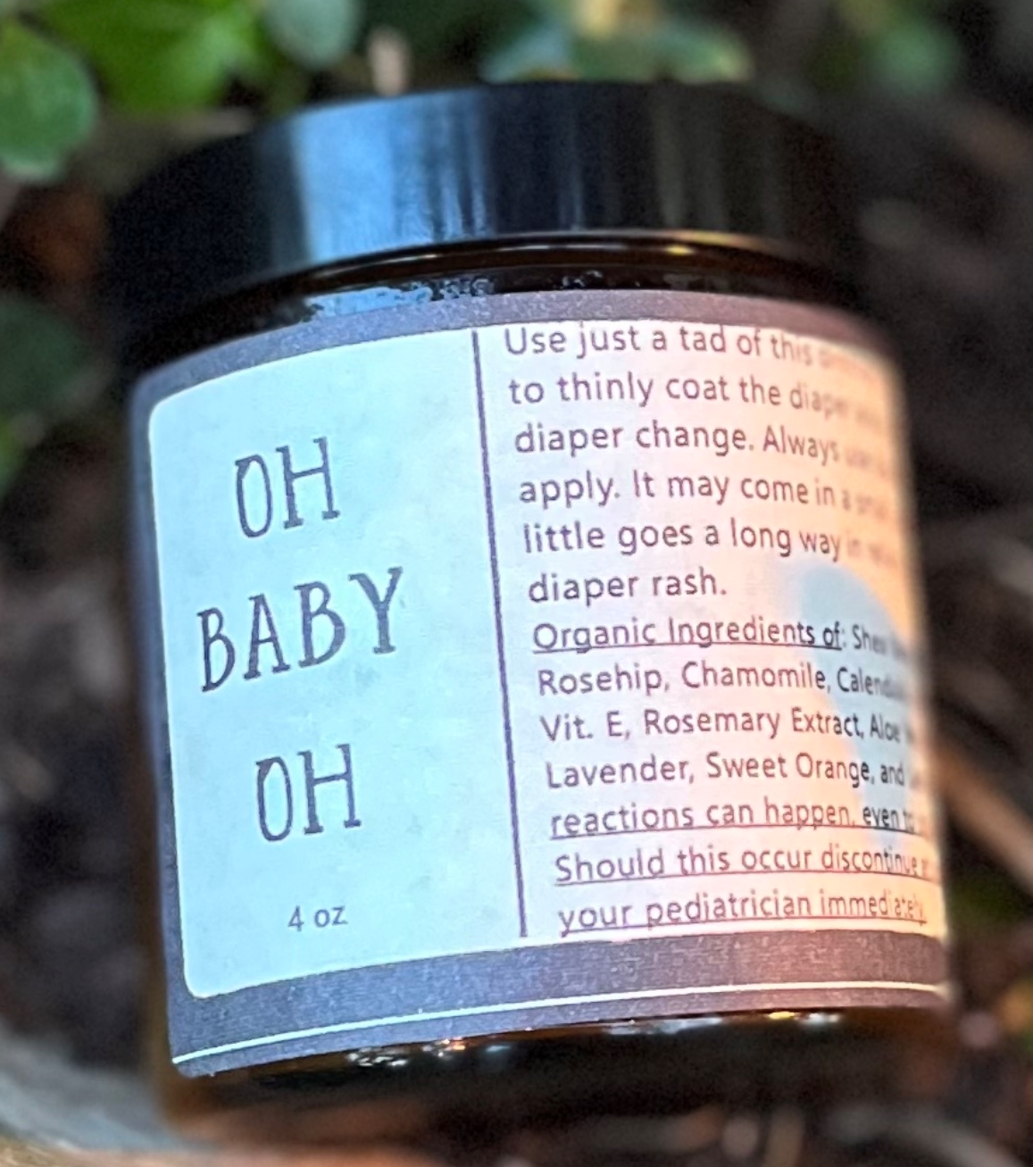 Oh Baby Oh! " What a bum!" Organic Diaper Balm/Chafing/Cracked Skin-