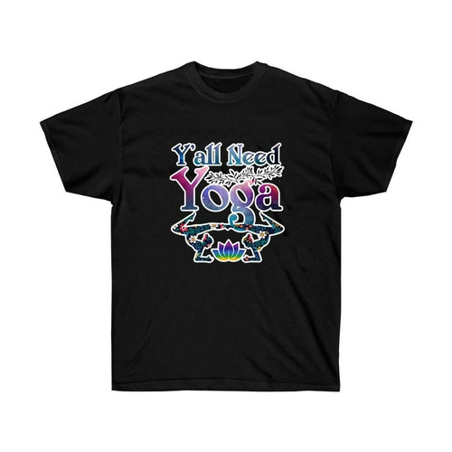 Y'all Need Yoga Spiritual T-Shirt